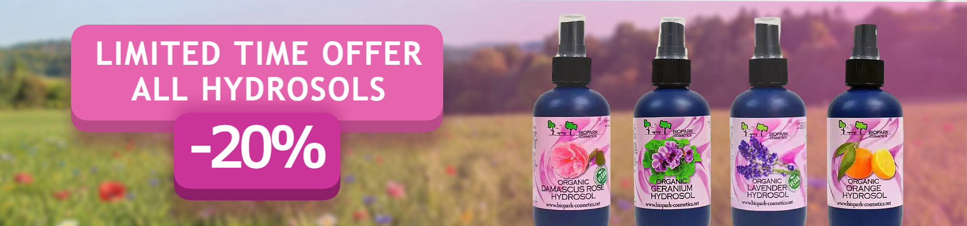 Four bottles of hydrosol fragrance oils displayed against a blurred outdoor field background, with a pink promotional banner on the left reading 'LIMITED TIME OFFER ALL HYDROSOLS -20%'.